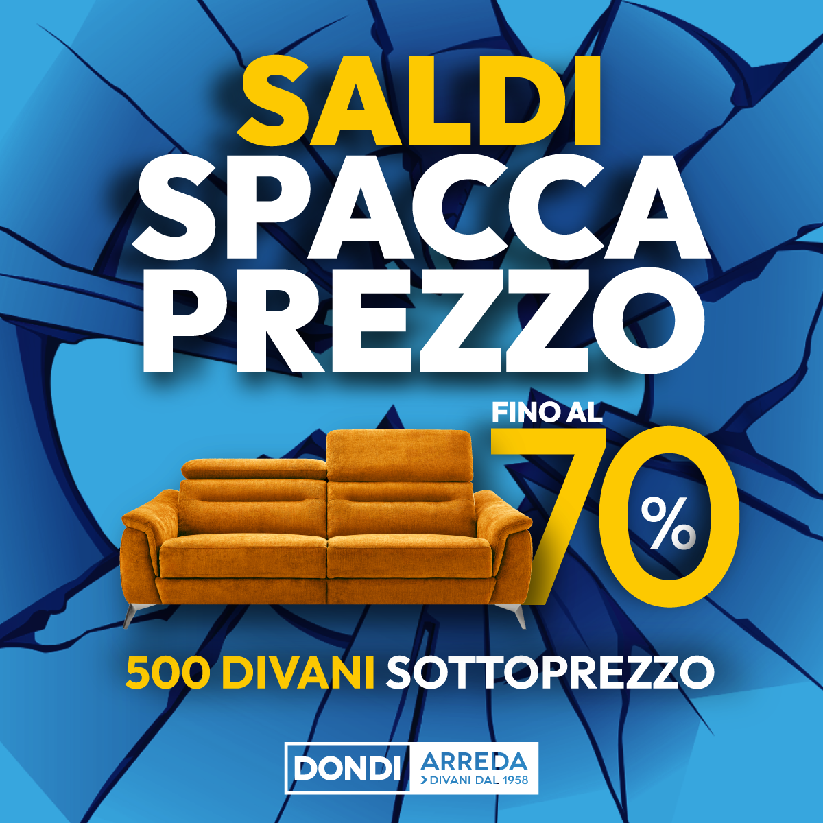 SALDI spacca prezzo!