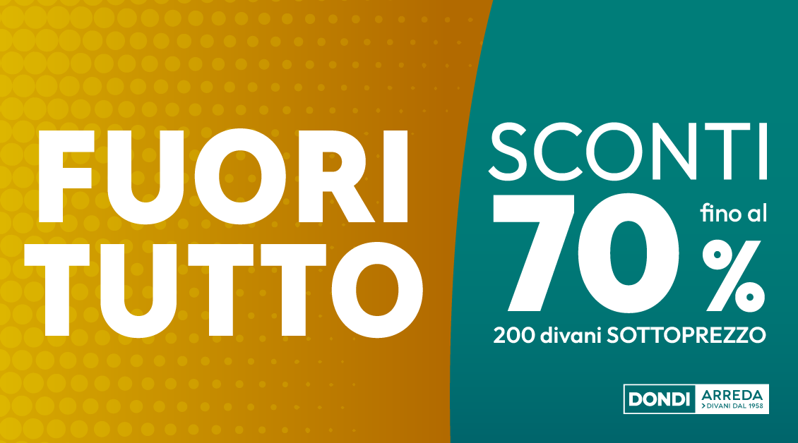 FUORI TUTTO DIVANI