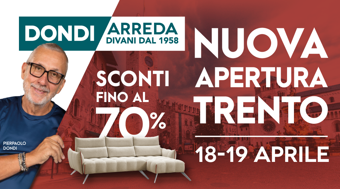 18-19 Aprile Nuova Apertura a Trento