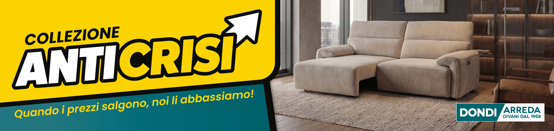 La crisi alza i prezzi, noi li abbassiamo!