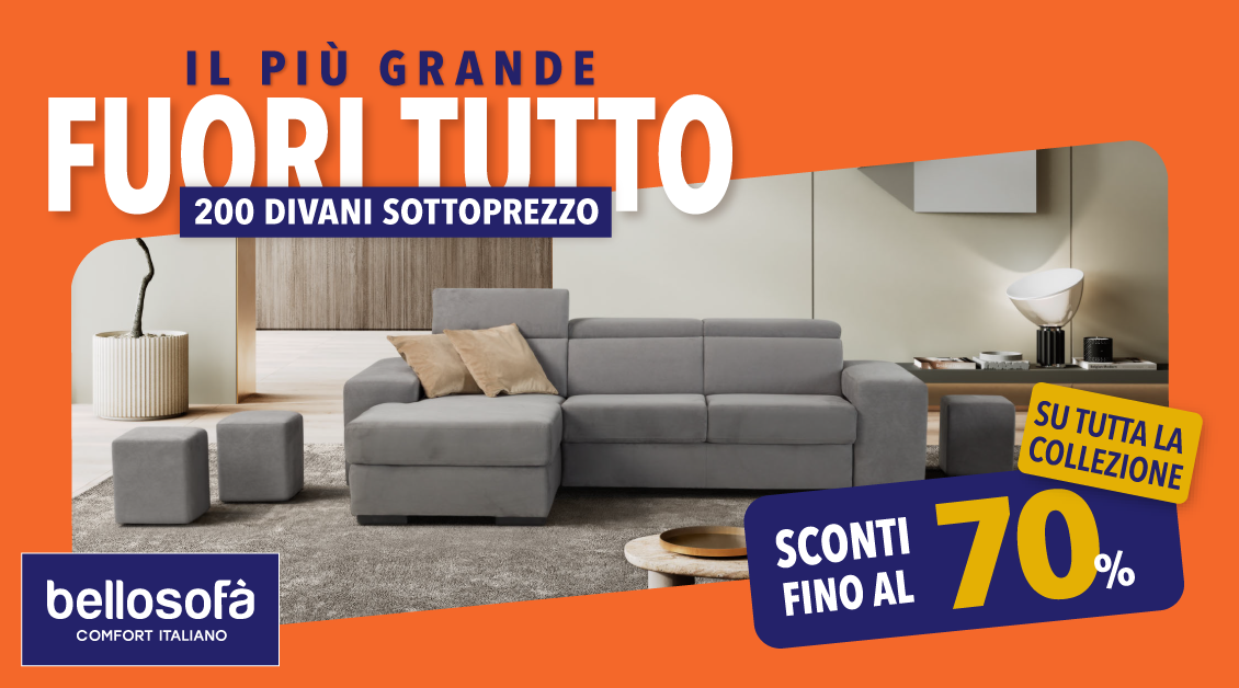 Il più grande FUORI TUTTO!