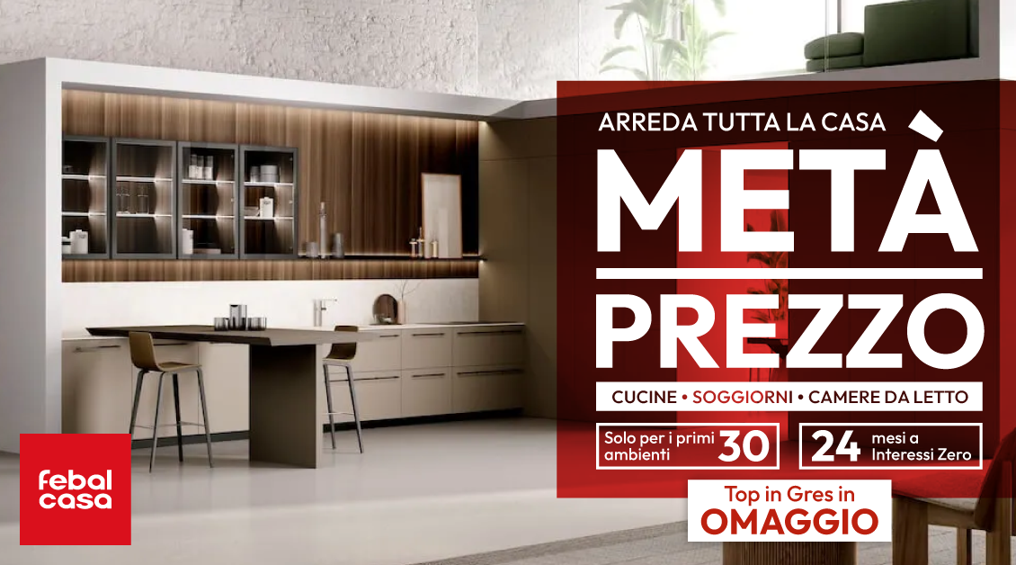 Grandi Saldi con FEBAL CASA