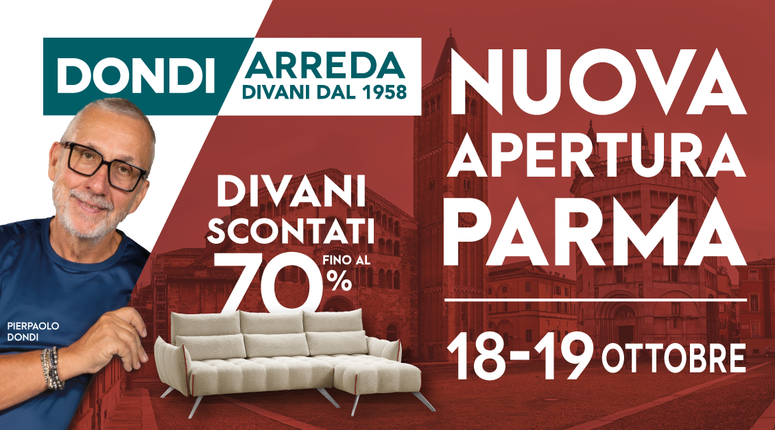 18-19 ottobre Nuova Apertura a Parma